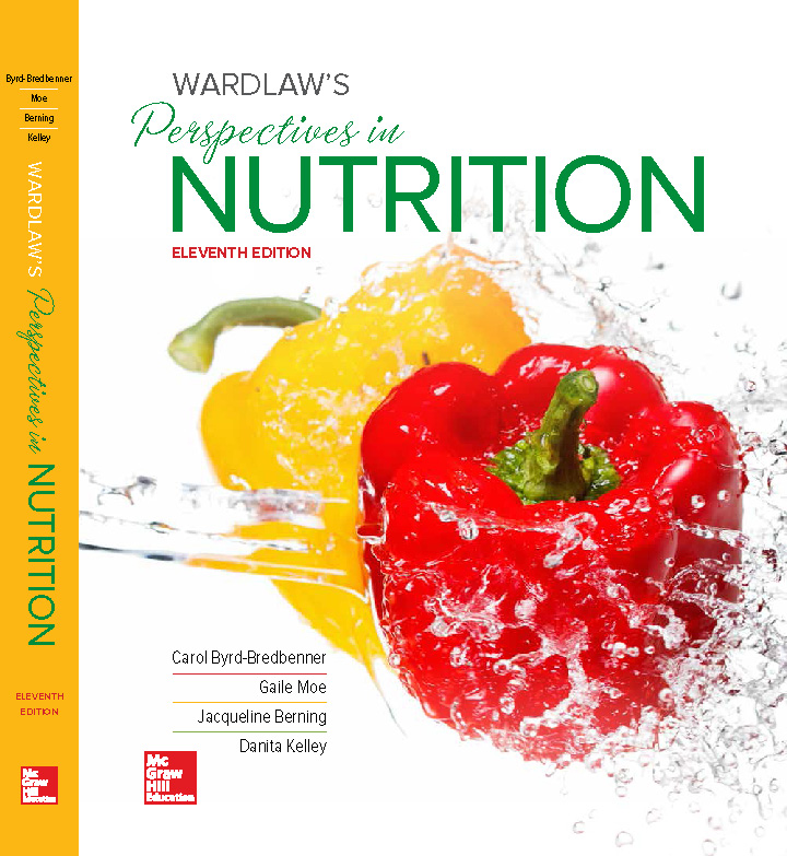 Perspectives in Nutrition 11th Edition.